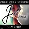 Classified (Original Mix) - Mick Di Lano&Funkastarz