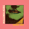 Wasting Away - Mallwalkers&2021 Mallwalkers