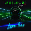 Love Lies - March and June&Indra