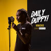 Daily Duppy (Explicit) - Knucks&GRM Daily