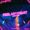 Feel My Heart (Dash Llie Remix) - Minor Prado&Dash Llie