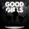 Good Girls (feat. Najii Person) (Explicit) - Holy Zeus&Najii Person