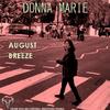 August Breeze - Donna Marie