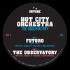 The Observatory (Tool) (Original Mix) - Hot City Orchestra&Einzelkind&simon birkenfeld