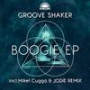 Groove Shaker Boogie EP(JoDie Disco Mix) (Remix) - JoDie