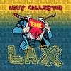 LAX (Original Mix) - Andy Callister