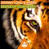 Keeper Of Your Heart (Dub) - Johnny Yono&Rivers