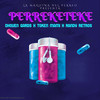 Perreketeke (Remix|Explicit) - Dhoven Gards&TOKEN MAMI&Randy Retros