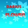 Flower - Darius