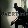 Overtime (Tamin) - Dibi Dobo