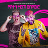 Paty Trem Barbie (Explicit) - La Bregadeira&CoutoPlay&MC Magrella