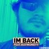 IM BACK(feat. Raymoneyy) (Car remix|Explicit) - Shayden Adams&Raymoneyy