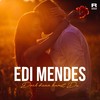 Doch dann kamst Du - Edi Mendes
