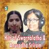 Kallaanalum Kanavanthan - Nithyasree&Anuradha Sriram&Swarnalatha