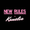 New Rules - Kamelia