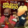 Maldito Dinero - Mosta Man&El Fother