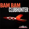 Bam Bam (Turbotronic Extended Mix) - Clubhunter