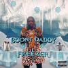 Freezer (Explicit) - Boont Daddy