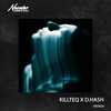 Broken - KiLLTEQ&D.HASH