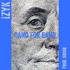 Band For Band (Explicit) - Izyk