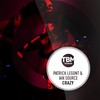 Crazy - Patrick Legont&Ian Source
