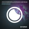 Insomnia (Original Mix) - Moonrider&Roman Nemiga