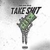 Take **** (feat. Lud Foe & Cago Leek) (Explicit) - Stewie&Lud Foe&Cago Leek