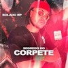 Segredo do Corpete (mix|Explicit) - BOLADO RP
