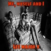 Me Myself & I - LEE Major X