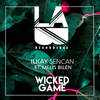 Wicked Game - Ilkay Sencan&Melis Bilen