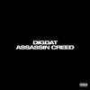 Assassin Creed (Explicit) - DigDat