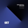 Oriental Snake - Frannz