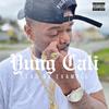Hella Out (Explicit) - Yung Cali