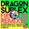 First Kiss (ODahl Remix) - Dragon Suplex&ODahl