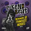 NOVINHA DE FRANCISCO MORATO - Dj Pikeno Beat&MC RD