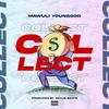 COLLECT (Explicit) - Mawuli Younggod