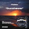 Sunshower (Alexey Ryasnyansky Remix) - Flatlex