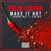 Make It Hot - Felix Leiter