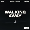 Walking Away - kom&Mastik Lickers&LE ONE
