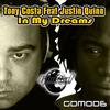 In My Dreams (Radio Edit) - Tony Costa&Justin Quinn