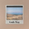 Gods Way - The Tune Mill