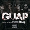 GUAP - Caask Asid&Lulu Aries Carter&Flame Unit&Ryhmestein