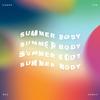 SUMMER BODY - Wes Harris