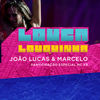 Louquinha - João Lucas & Marcelo&MC K9&Dennis Dj