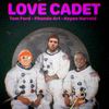 LOVE CADET (feat. Phundo Art & Keyon Harrold) (Explicit) - Tom Ford&Phundo Art&Keyon Harrold