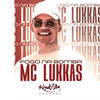 Fogo Na Bomba - MC Lukkas&Lucas Souza Costa