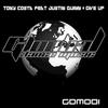 Give Up(Promo Edit) (Explicit) - Tony Costa&Justin Quinn