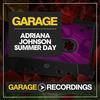 Summer Day (Original Mix) - Adriana Johnson