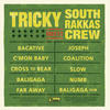 Bacative - Tricky&South Rakkas Crew