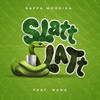 Slatt Slatt(feat. N.A.N.A.) - Raffa Moreira&N.A.N.A.